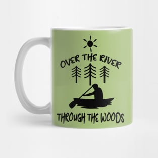 Over the River and Through the Woods Mug